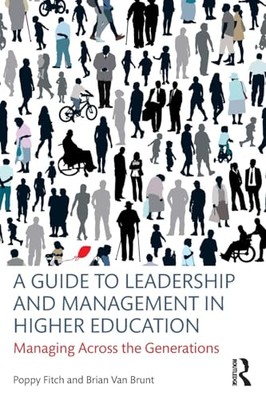 Brian van Brunt - A Guide to Leadership and Management in Higher Educa - X555z