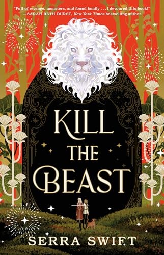 Kill the Beast by Serra Swift - 9781250373786 - Image 7