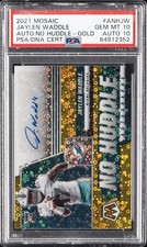 2021 PANINI MOSAIC AUTOS NO HUDDLE GOLD #ANHJW JAYLEN WADDLE 8/10 PSA 10 AUTO 10