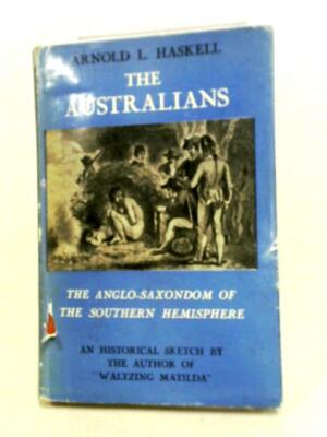 Die Australier Das Angelsachsen (Arnold L. Haskell - 1943) (ID: 75350)