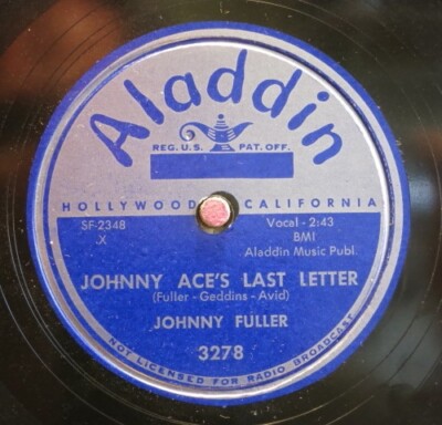 Johnny Fuller - 78RPM / Johnny Ace´s Last Letter & Fool´s Paradise (197-0524-HS)