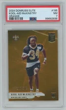 2024 Donruss Elite Orange Kool-Aid McKinstry RC 177/399 PSA 7 Saints #195