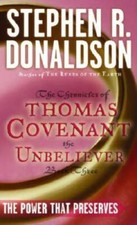The Power That Preserves (The Chronicles of Thomas Covenant the Unbelieve - GOOD