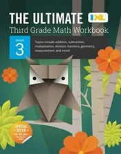 IXL | The Ultimate Grade 3 Math Workbook | Multiplication, Division, - VERY GOOD