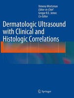 Ximena Wortsman | Dermatologic Ultrasound With Clinical And Histologic...