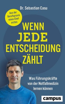 Wenn jede Entscheidung zählt | Sebastian Casu | deutsch