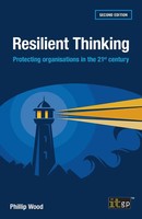 Resilient Thinking Protecting Organisations In The 21St Century Phillip Wood