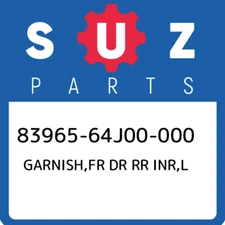 83965-64J00-000 Suzuki Garnish,fr dr rr inr,l 8396564J00000, New Genuine OEM Par