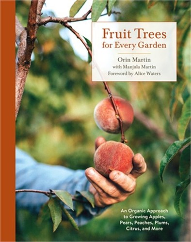 Fruit Trees for Every Garden: An Organic Approach to Growing Apples, Pears, Peac - 第 1/1 張圖片