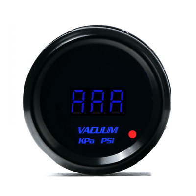 Universal 2'' 52mm Digital Blue LED Vacuum Gauge Dual Units Switchable KPA / PSI