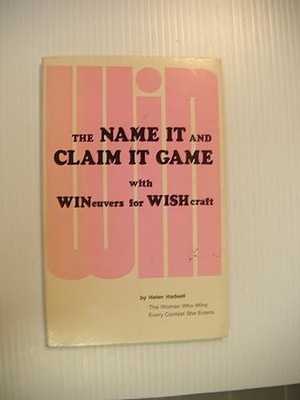 The name it and claim it game,: With wineuvers for wishcraft