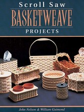 Scroll Saw Basketweave Projects Fox Chapel Publishing 