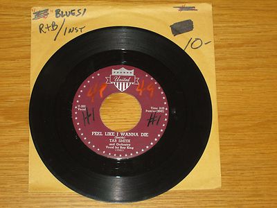 BLUES 45 RPM - TAB SMITH - UNITED 203 - ''FEEL LIKE I WANNA DIE'' + ''YO YO BLUES''