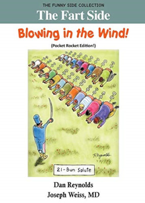 The Fart Side-Blowing in the Wind! Pocket Rocket Editio -  NEW Md Joseph Weiss 2