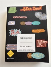 Aldo Grasso - Buona maestra - Mondadori Strade Blu - 2007