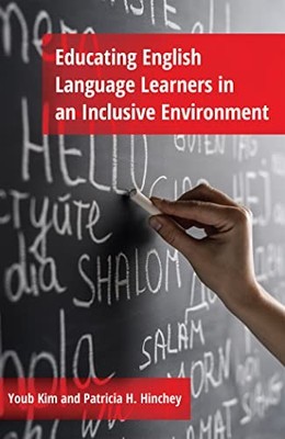 Educating English Language Learners..., Hinchey, Patric