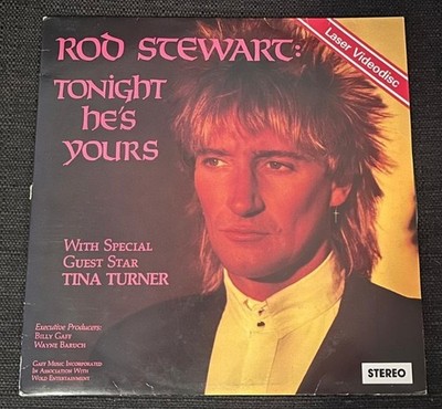 Rod Stewart, Special Guest Tina Turner - Tonight He's Yours (Laser Disc) VG+ !!!
