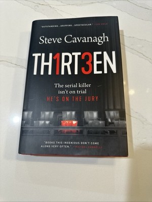 Steve Cavanagh TH1RT3EN The Serial Killer Sent On trial