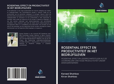 Kanwal Shahbaz (u. a.) | ROSENTHAL EFFECT EN PRODUCTIVITEIT IN HET BEDRIJFSLEVEN