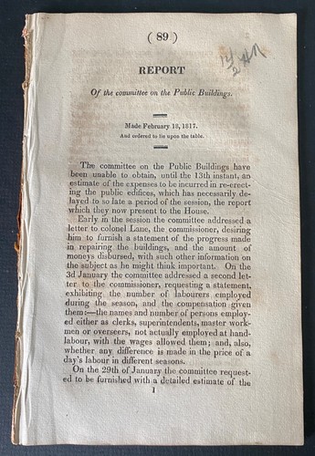 James Hoban, etc. QUOTE TO CONGRESS TO FIX BRITISH WAR DAMAGE TO WASHINGTON 1817