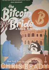 The Bitcoin Bride: A Rascal Money Story