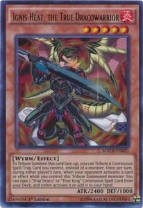 Ignis Heat, the True Dracowarrior - MACR-EN021 - Ultra Rare - 1st Edition x1 - N