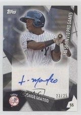 2016 Topps Pro Debut Pro Production Auto 23/25 Jorge Mateo #PPA-JM Auto u0h
