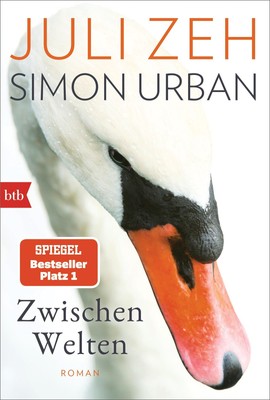 Juli Zeh / Zeh, Juli/Zwischen Welten /  9783442774241
