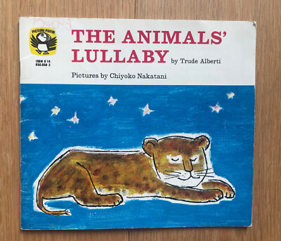 The Animals Lullaby - Trude Alberti & Chiyoko Naktani 1st Picture Puffin 1972 PB