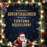 Der Inoffizielle Adventskalender FüR Fans Von Fortuna DüSseldorf Florian KrüGer
