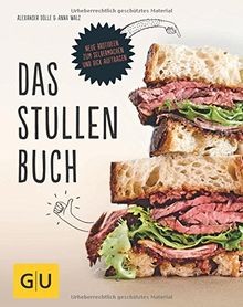 Das Stullenbuch: Liegt auf der Hand: Neue Brotideen... | Buch | Zustand sehr gut