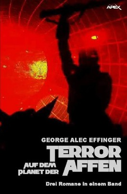 TERROR AUF DEM PLANET DER AFFEN George Alec Effinger Taschenbuch 528 S. Deutsch