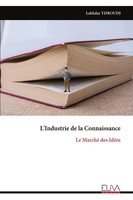 Lakhdar Ydroudj | L'industrie De La Connaissance | Taschenbuch | FranzöSisch
