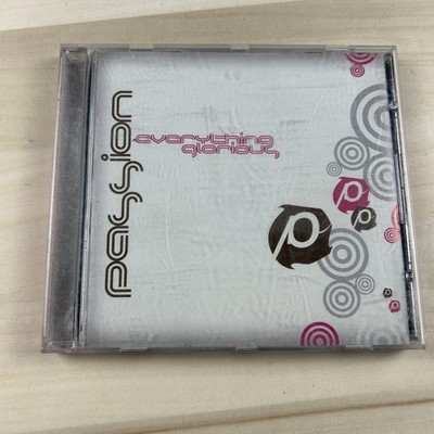 Passion   Everything Glorious CD 2006 Live Christian Worship Sparrow Recs