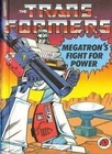 Megatron's Fight for Power: Bk. 2 (Transformers),Grant John