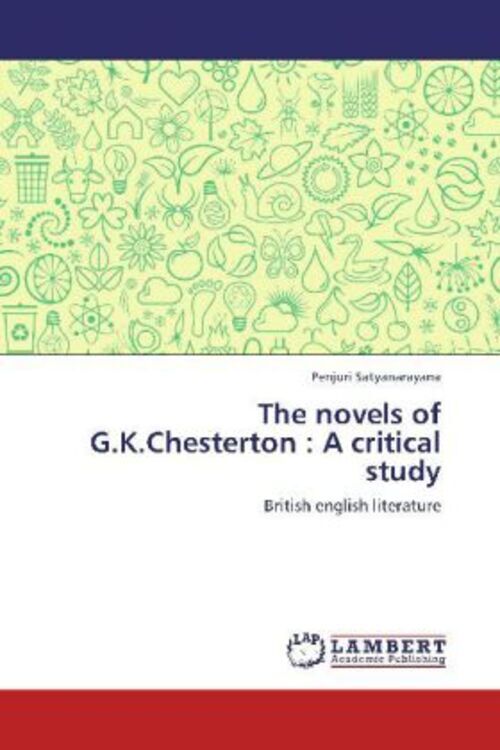 Thumbnail - Penjuri Satyanarayana | The Novels Of G.k.chesterton : A Critical