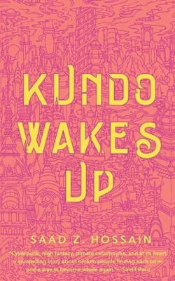 Kundo Wakes Up by Saad Z. Hossain (English) Paperback Book