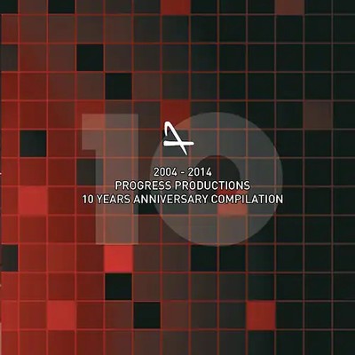 Various Artists - 10 Years of Progress Productions (2004-2014) ZUSTAND SEHR GUT