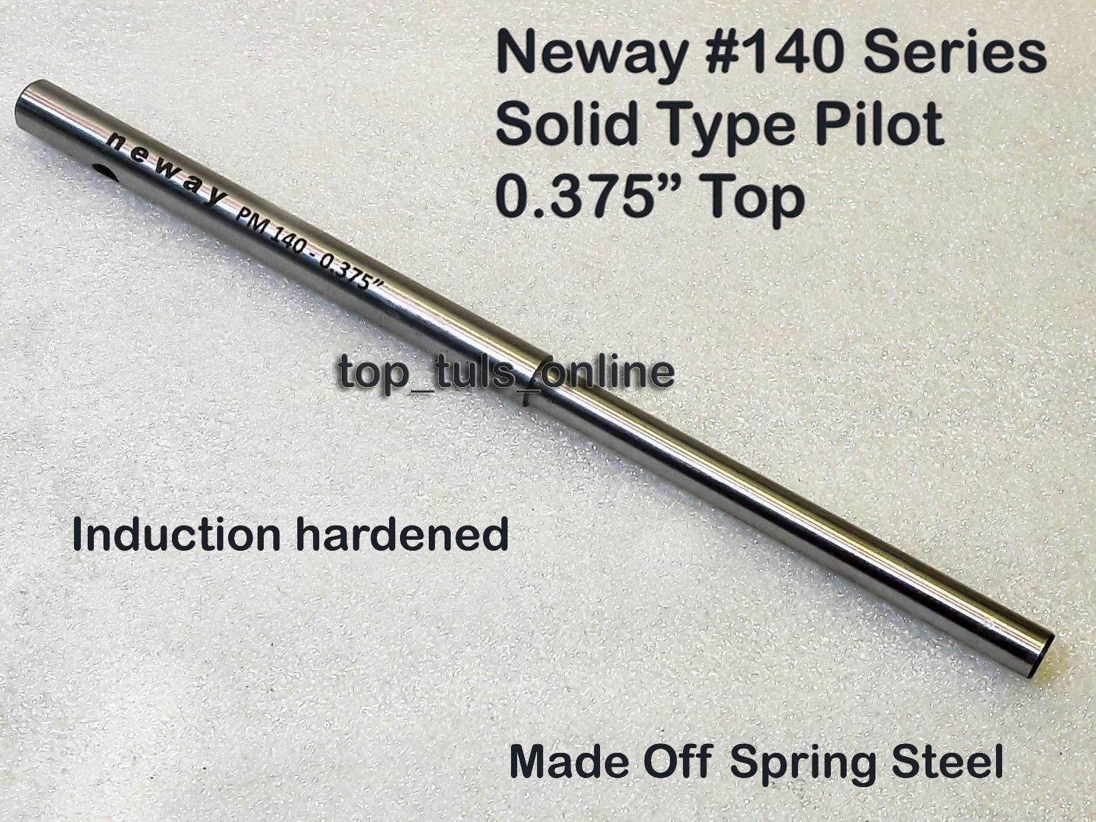 NEWAY VALVE GUIDE PILOT 0.375" TOP CHOOSE YOUR OWN STEM SIZE HARDENED