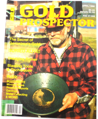 Gold Prospector Mining Adventure Magazine April 1988