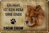 Blechschild Spruch 30X20 Cm Chow Chow Kein Heim Ohne Hund Deko Schild Tin Sign
