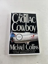 THE CADILLAC COWBOY, Michael Collins  Uncorrected Proof.