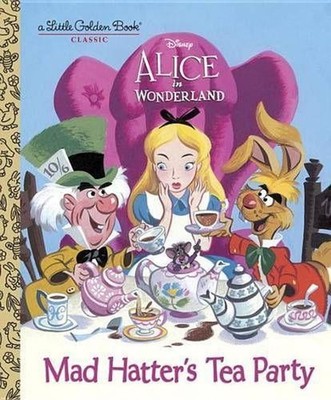Mad Hatter's Tea Party (Disney Alice in Wonderland) by Jane Werner (English) Har