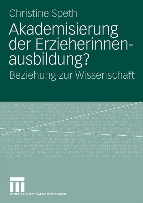 Akademisierung Der Erzieherinnenausbildung? | Buch | 9783531170732