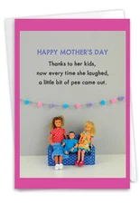 Funny Mother's Day 5"x7" Greeting Card w/ Envelope Mom Little Bit of Pee