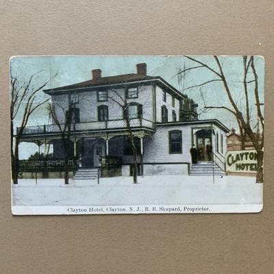 Clayton Hotel Clayton New Jersey NJ RB Shupard Proprietor Posted 1923 Postcard