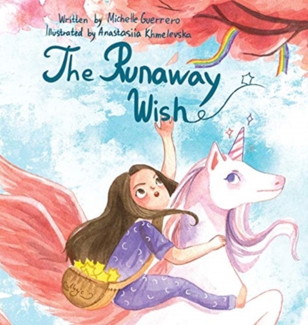 The Runaway Wish by Michelle Guerrero HARDBACK 9781734941357