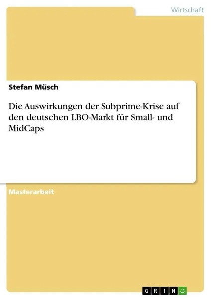 Stefan MüSch | Die Auswirkungen Der Subprime-Krise Auf Den Deutschen...-image