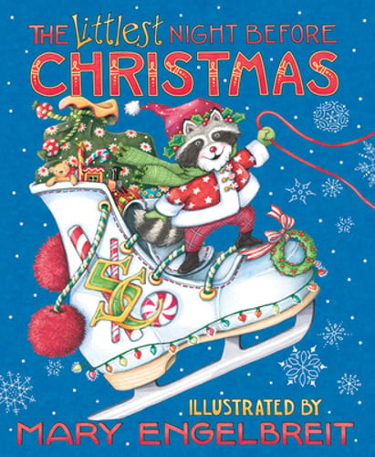 Mary Engelbreit's the Littlest Night Before Christmas: A Christmas Holiday Book