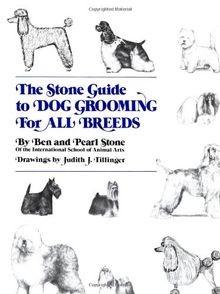 The Stone Guide to Dog Grooming for All Breeds (How... | Buch | Zustand sehr gut